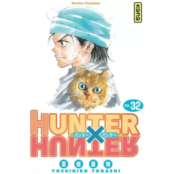 Hunter X Hunter, tome 32 - Yoshihiro Togashi, Yoshihiro Togashi