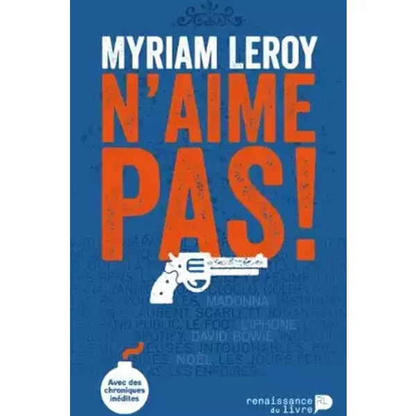 Myriam Leroy n'aime pas - XXX