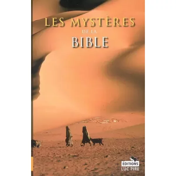 Les mystères de la Bible - Steven Borgerhoff, Kristof Lamberigts, Patrick Seynave