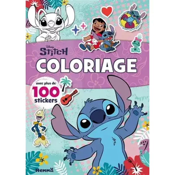 Disney Stitch Coloriage avec plus de 100 stickers Livre de coloriage avec stickers Dès 4 ans - Collectif