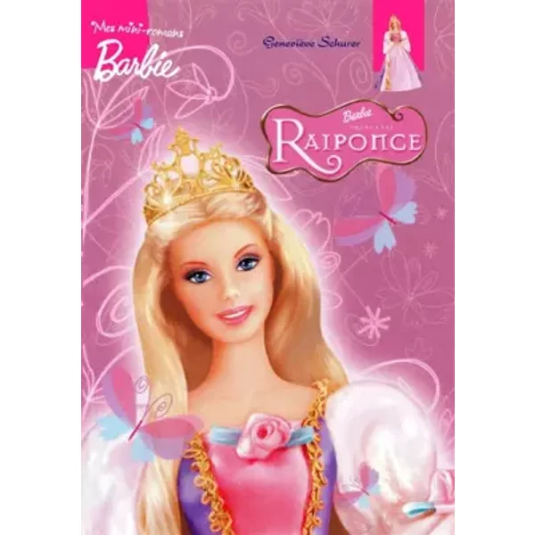 BARBIE RAIPONCE MINI ROMAN - GENEVIEVE SCHURER