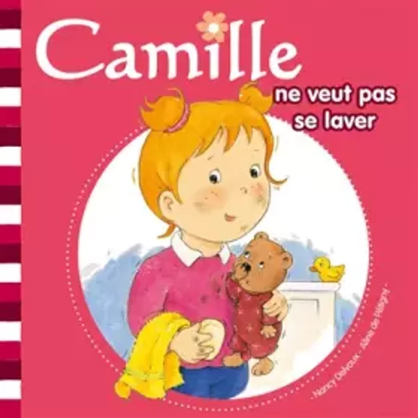 Camille Ne Veut Pas Se Laver (2) - Nancy Delvaux, Aline De PéTigny-image