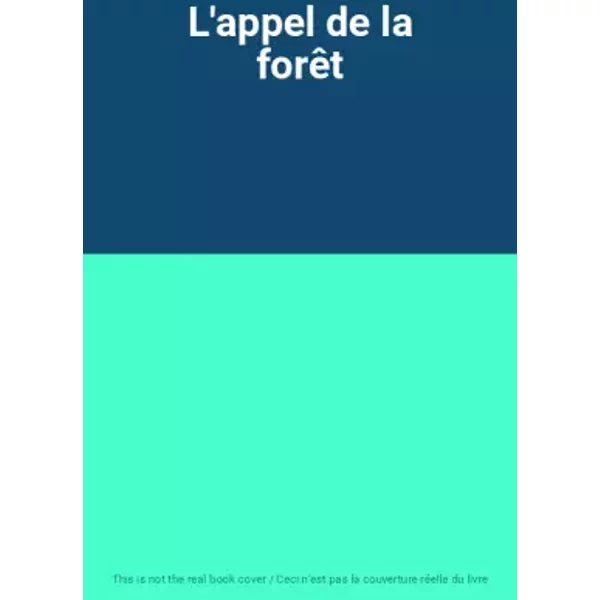 L'appel De La ForêT-image
