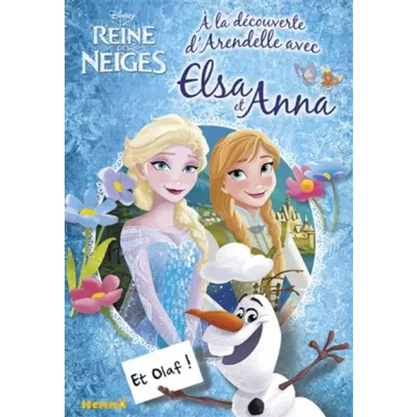 Disney - La Reine Des Neiges - A La DéCouverte D'arendelle Avec Elsa Et Anna - Et Olaf ! - Disney-image