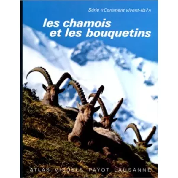 CHAMOIS ET LES BOUQUETI R - Hutter