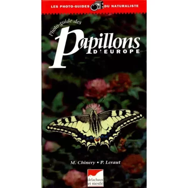 Photo-guide des papillons d'Europe - Patrice Leraut, Michael Chinery