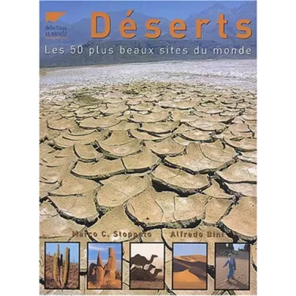 DéSerts : Les 50 Plus Beaux Sites Du Monde - Marco C. Stoppato, Alfredo Bini-image