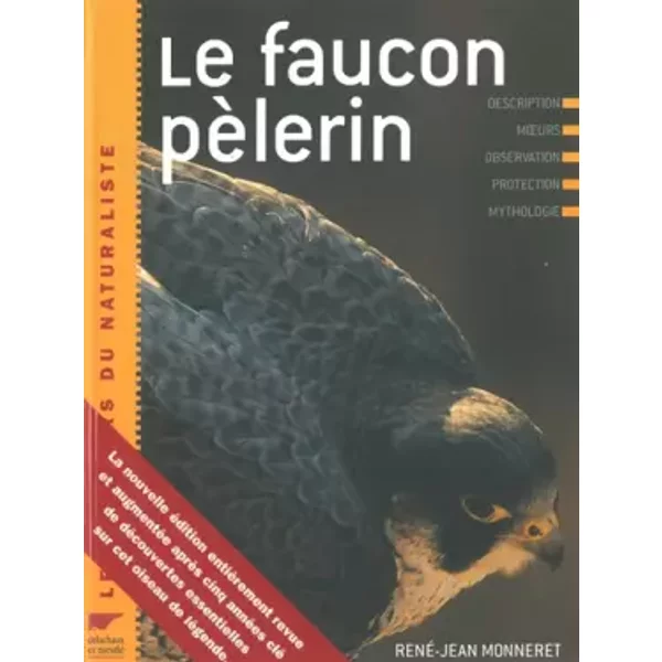 Le faucon pèlerin - René-Jean Monneret