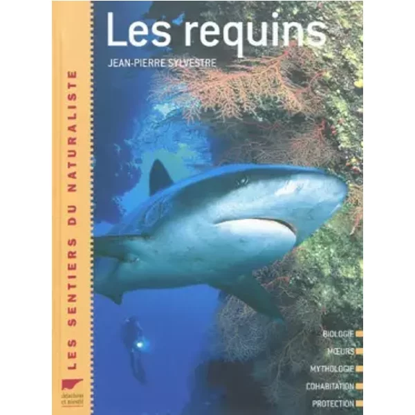 Les requins - Jean-pierre Sylvestre