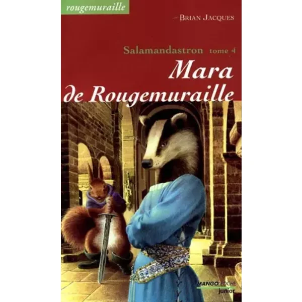 Salamandastron, tome 4 - B. Jacques