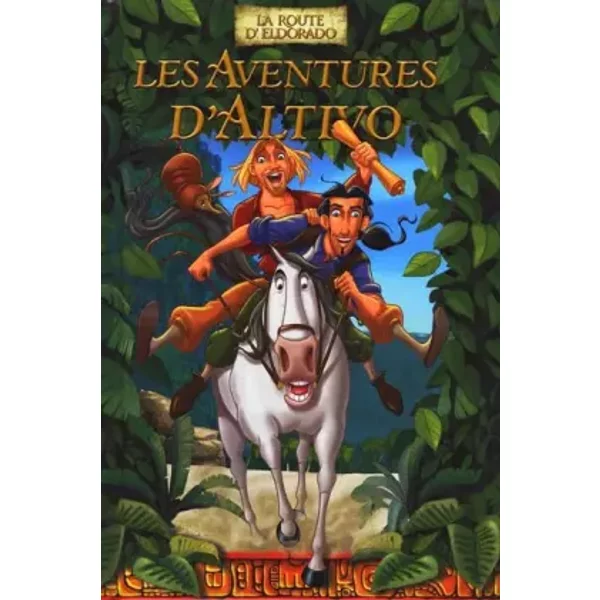 Les Aventures D'altivo (La Route D'eldorado)-image