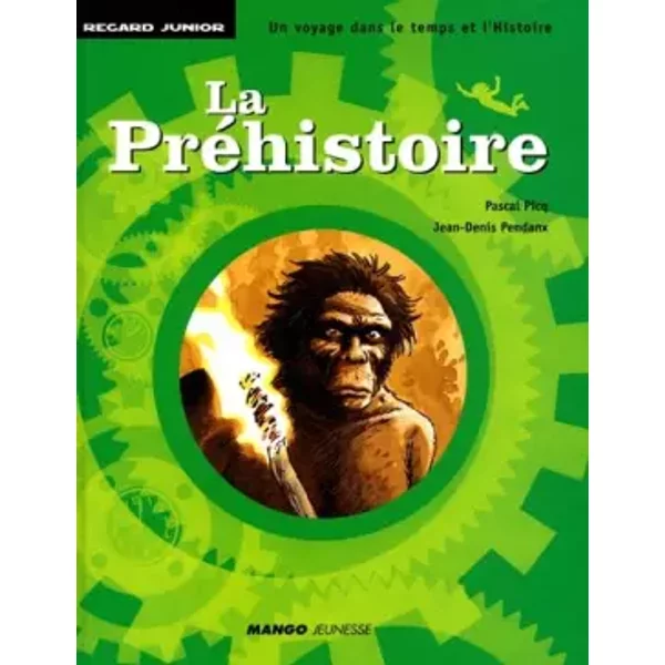 La PréHistoire - Pascal Picq, Jean-Denis Pendanx-image