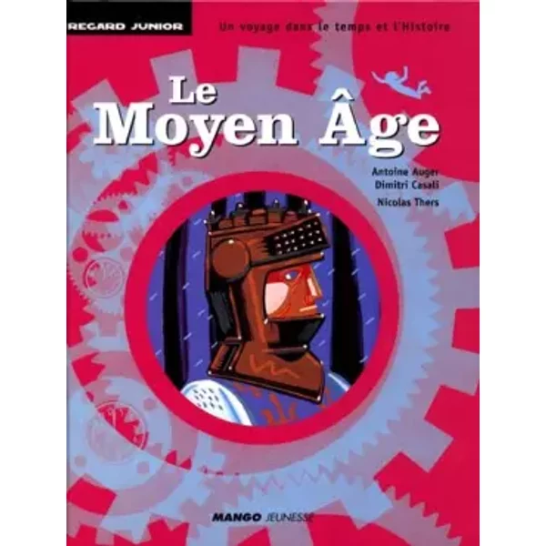 Le Moyen Age - Dimitri Casali, Antoine Auger, Nicolas Thers-image