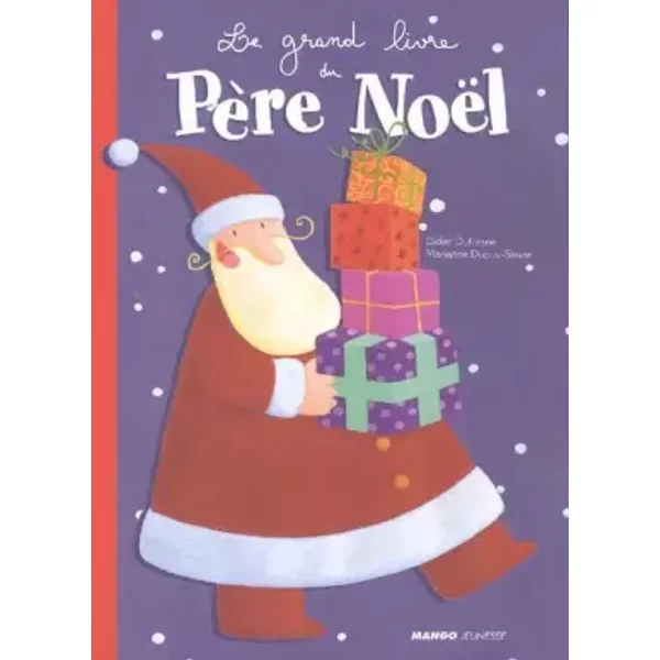 Le Grand Livre Du PèRe NoëL - Didier Dufresne, Marianne Dupuy-Sauze-image