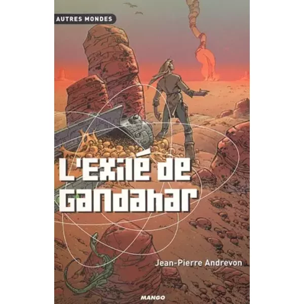 L'exilé De Gandahar - Jean-Pierre Andrevon-image