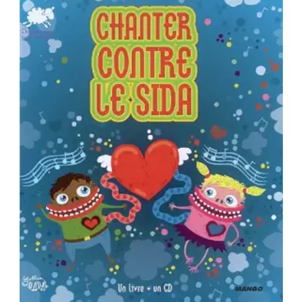 Chanter Contre Le Sida (1CD Audio) - Skwak-image