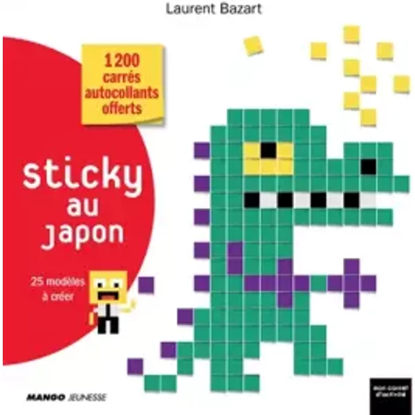 Sticky au Japon - Laurent Bazart