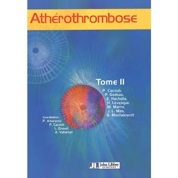 Atherothrombose Tome 2 - Collectif-image