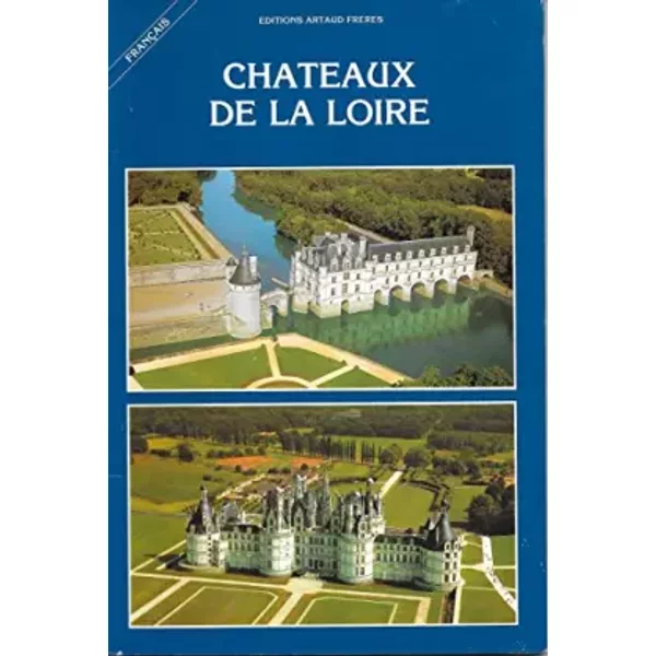 Chateaux De La Loire - Collectif-image