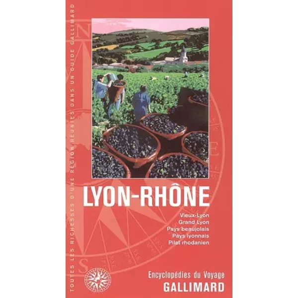 Lyon Rhône (ancienne édition) - Pierre Jamet, Pierre Neyret, Françoise Bayard, Nicolas Reveyron, Collectif