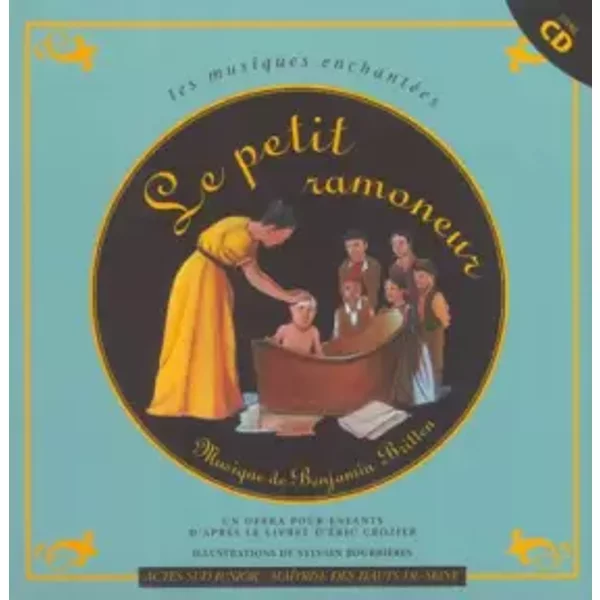 Le petit ramoneur (1CD audio) - Benjamin Britten, Eric Crozier, Sophie Humann, Sylvain Bourrières, Philippe Hui