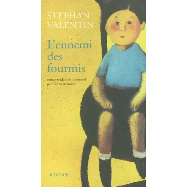 L'ennemi Des Fourmis - Stephan Valentin Et Olivier Mannoni-image