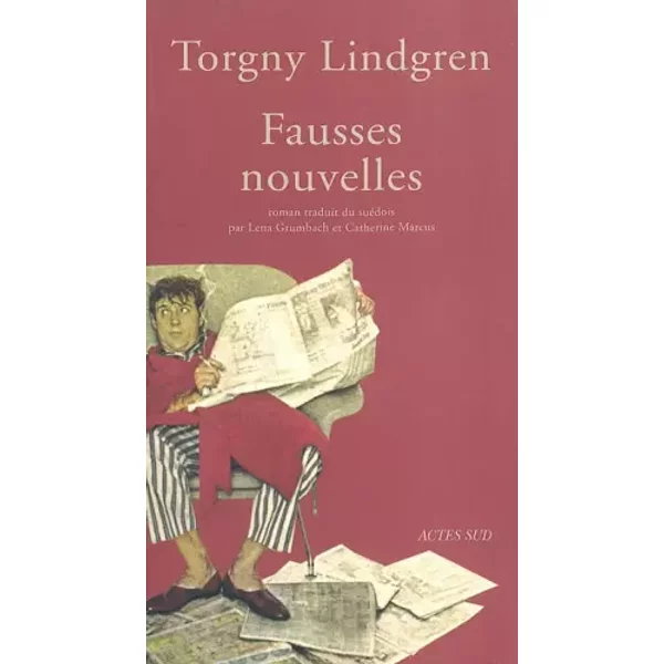 Fausses Nouvelles - Torgny Lindgren, Catherine Marcus, Lena Grumbach-image