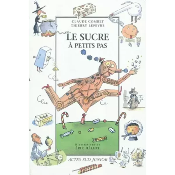 Le Sucre à Petits Pas - Claude Combet-image
