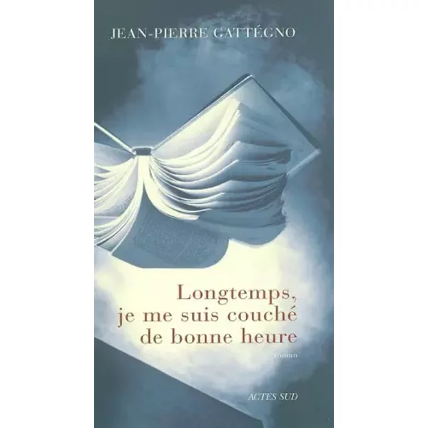 Longtemps Je Me Suis Couché De Bonne Heure - Jean-Pierre GattéGno-image