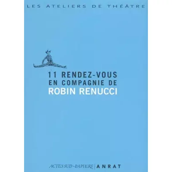 11 rendez-vous compagnie robin renucci - Robin Renucci, Katell Tison-deimat