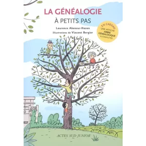 La GéNéAlogie à Petits Pas - Laurence Abensur-Hazan, Vincent Bergier-image