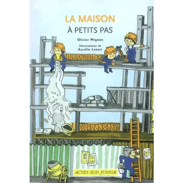 La Maison à Petits Pas - AuréLie Lenoir, Olivier Mignon-image