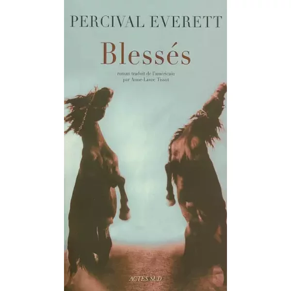 BlesséS - Percival Everett, Anne-Laure Tissut-image
