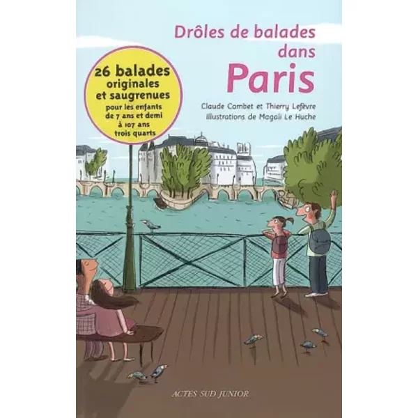 DrôLes De Balades Dans Paris - Claude Combet, Thierry LefèVre Et Magali Le Huche-image