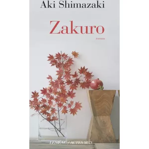 Zakuro: Au coeur de Yamato - Aki Shimazaki