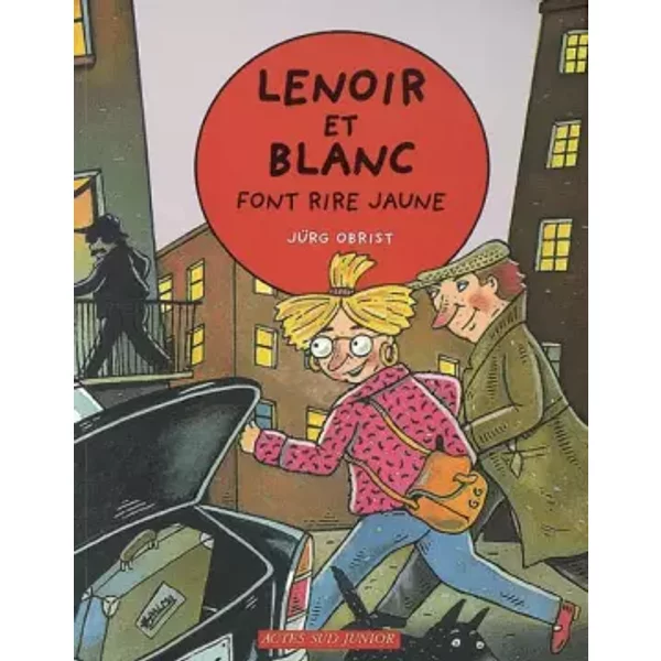 Lenoir Et Blanc Font Rire Jaune - JüRg Obrist Et Sylvia Gehlert-image