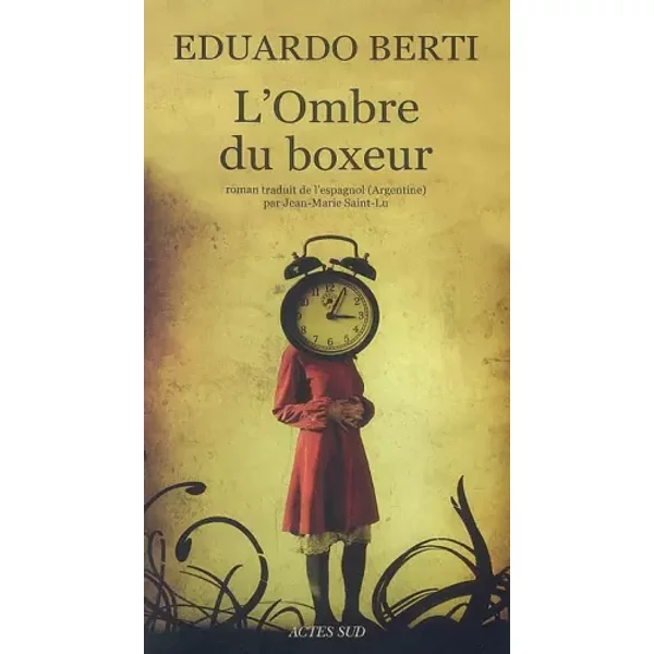 L'ombre Du Boxeur - Eduardo Berti, Jean-Marie Saint-Lu-image