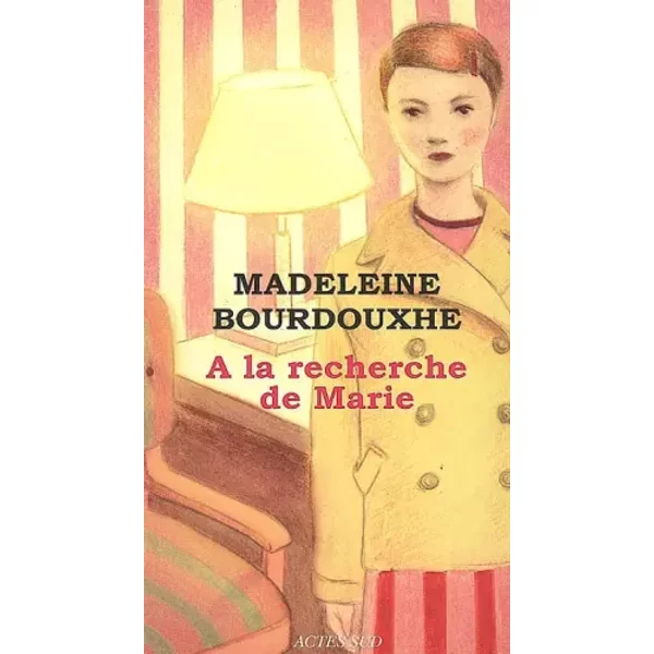 A La Recherche De Marie - Madeleine Bourdouxhe-image