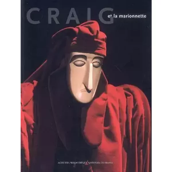 Craig et la marionnette - Collectif, Patrick Le Boeuf, Marc Duvillier, Didier Plassard, Evelyne Lecuq, Marion Chénetier