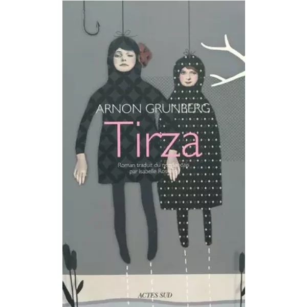 Tirza - Arnon Grunberg, Isabelle Rosselin-image