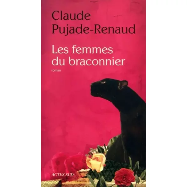 Les Femmes Du Braconnier - Claude Pujade-Renaud-image