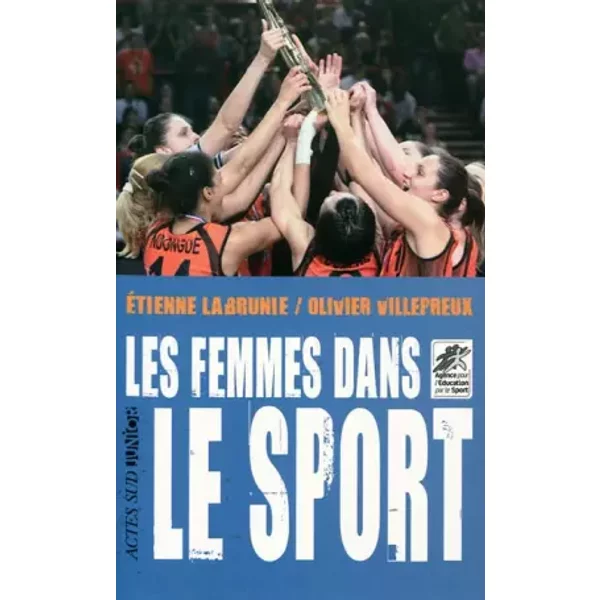 Les Femmes Dans Le Sport - Etienne Labrunie Et Olivier Villepreux-image