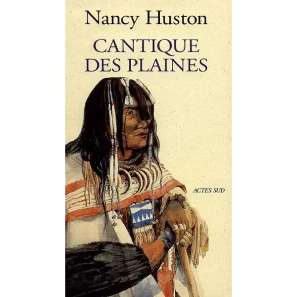 Cantique Des Plaines - Nancy Huston-image