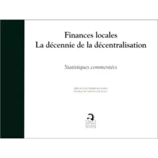 Finances Locales. La DéCennie De La DéCentralisation - Collectif-image