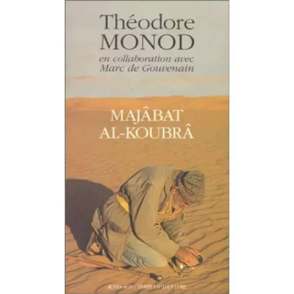 MajâBat Al-Koubrâ - ThéOdore Monod-image