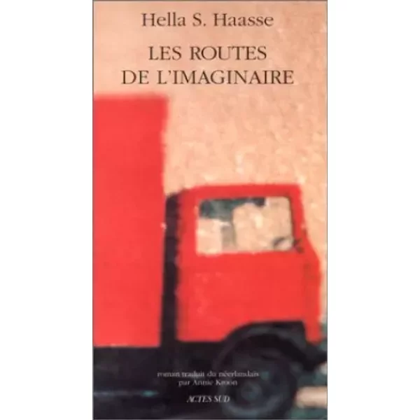 Les Routes De L'imaginaire - Hella Serafia Haasse-image