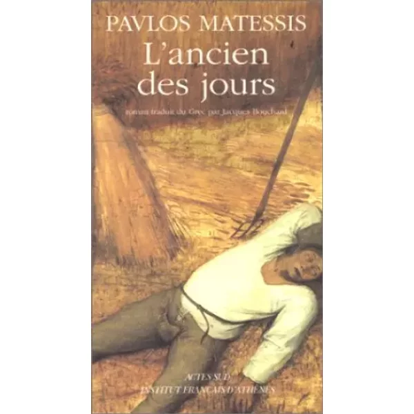 L'ancien des jours - Pavlos Matessis