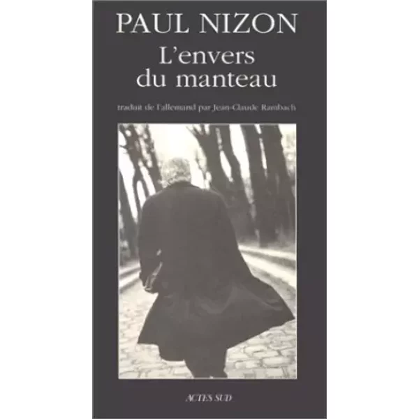 L'envers du manteau : Journal d'atelier - Paul Nizon