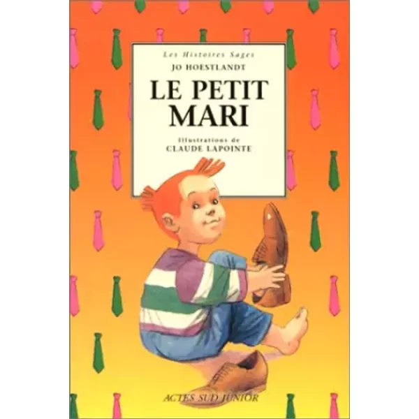 Le Petit Mari - Jo Hoestlandt, Claude Lapointe-image