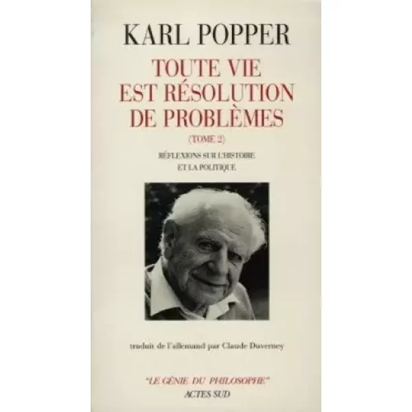 Toute Vie Est Resolution T.2 - Karl R. Popper, Michel Guérin, Claude Duverney
